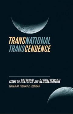 Transnational Transcendence - Essays on Religion and Globalization